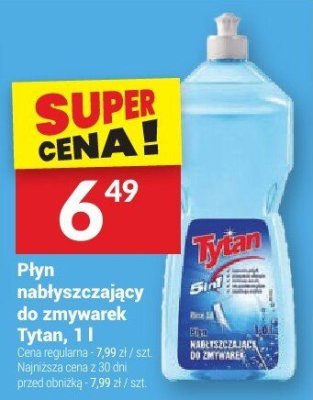 Płyn nabłyszczający do zmywarek Tytan, 1 l promocja w Twój Market