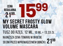 Tusz My Secret Frosty Glow Volume Mascara promocja w Drogerie Natura