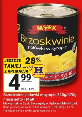 Brzoskwinie połówki w syropie 820g/470g masa netto - M&K promocja w Hitpol