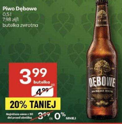 Piwo Piwo Dębowe promocja w Delikatesy Centrum