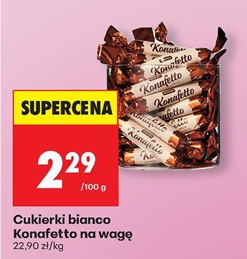 Cukierki bianco Konafetto na wagę promocja w Biedronka