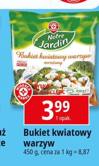 Kwiatowy bukiet warzyw Wiodąca marka notre jardin promocja w Leclerc