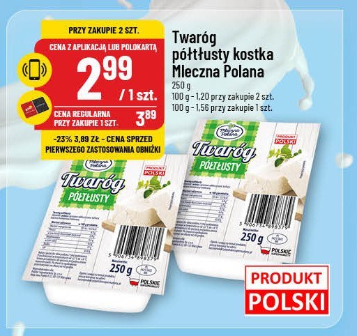 Twaróg półtłusty Mleczna polana promocja w POLOmarket