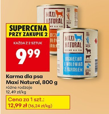 Karma dla psa Maxi Natural 800 g różne rodzaje promocja w Biedronka