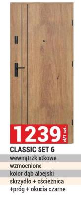 Drzwi CLASSIC SET 6 wewnątrzklatkowe wzmocnione kolor dąb alpejski skrzydło + ościeżnica +próg + okucia czarne promocja w Merkury Market