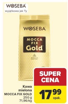 Kawa mielona Woseba Mocca Fix Gold 250g promocja w Carrefour Market
