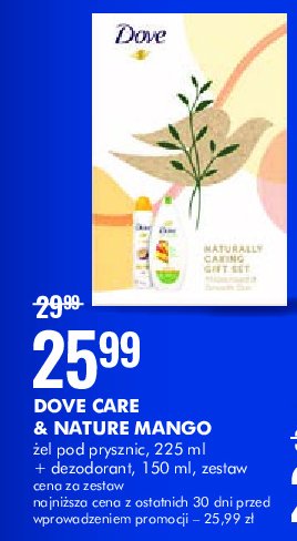 Zestaw w pudełku naturally caring: żel pod prysznic care by nature 225 ml + dezodorant marakuja 150 ml Dove zestaw promocja