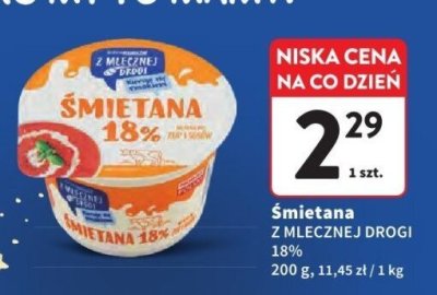 Śmietana Z Mlecznej Drogi 18% promocja w Intermarche