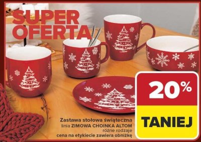 Zastawa stołowa świąteczna linia ZIMOWA CHOINKA ALTOM różne rodzaje promocja w Carrefour