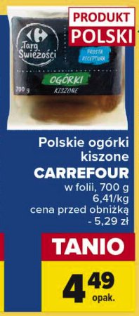 Ogorki kiszone Carrefour targ świeżości promocja