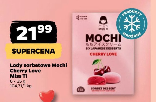 Mochi cherry love Miss ti promocja w Netto