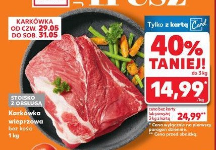 Karkówka wieprzowa bez kości promocja w Kaufland