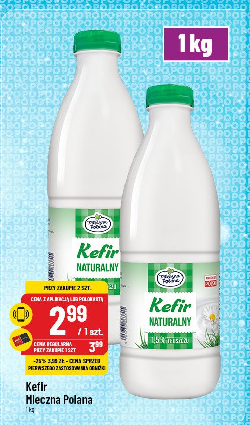 Kefir naturalny 2% Mleczna polana promocja w POLOmarket