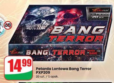 Petarda Lontowa Bang Terror PXP209 promocja w Dino