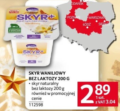 Skyr waniliowy bez laktozy 200 g Skyr naturalny również w promocyjnej cenie promocja w Selgros