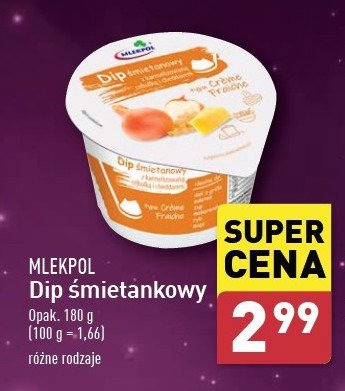 Dip śmietankowy z karmelizowaną cebulką i cheddarem Mlekpol promocja w Aldi