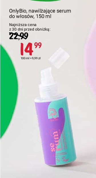 Serum nawilżające do włosów Onlybio promocja w Rossmann