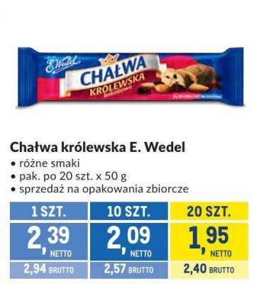 Chałwa królewska E. Wedel różne smaki promocja w Makro
