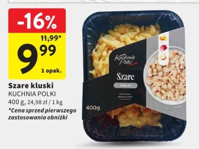 Szare kluski Kuchnia Polki promocja w Intermarche