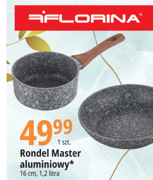 Rondel master 16 cm Florina (florentyna) promocja