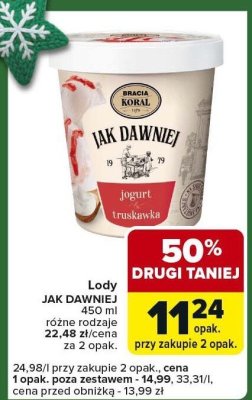 Lody jogurt truskawka Jak Dawniej 450 ml, różne rodzaje promocja w Carrefour Express
