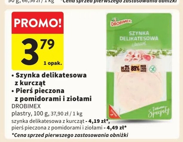 Szynka delikatesowa z kurcząt Drobimex promocja