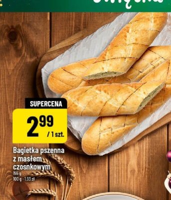 Bagietka pszenna z masłem czosnkowym promocja w POLOmarket