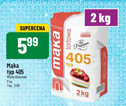 Mąka pszenna tortowa typ 405 Młyny stoisław promocja w POLOmarket