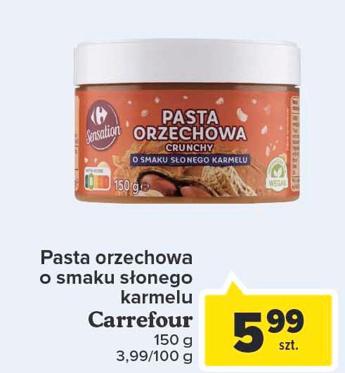 Pasta orzechowa crunchy o smaku słonego karmelu Carrefour sensation promocje