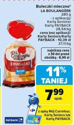 Bułeczki mleczne LA BOULANGERE 280 g - 8 PAINS AU LAIT NATURE promocja w Carrefour Market
