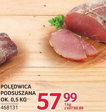 Polędwica podsuszana ZMB Białystok ok. 0,5kg promocja w Selgros
