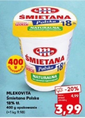 Śmietana polska naturalna 18% promocja w Kaufland