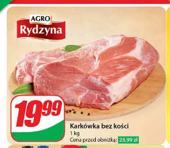 Karkówka bez kości Agro rydzyna promocja