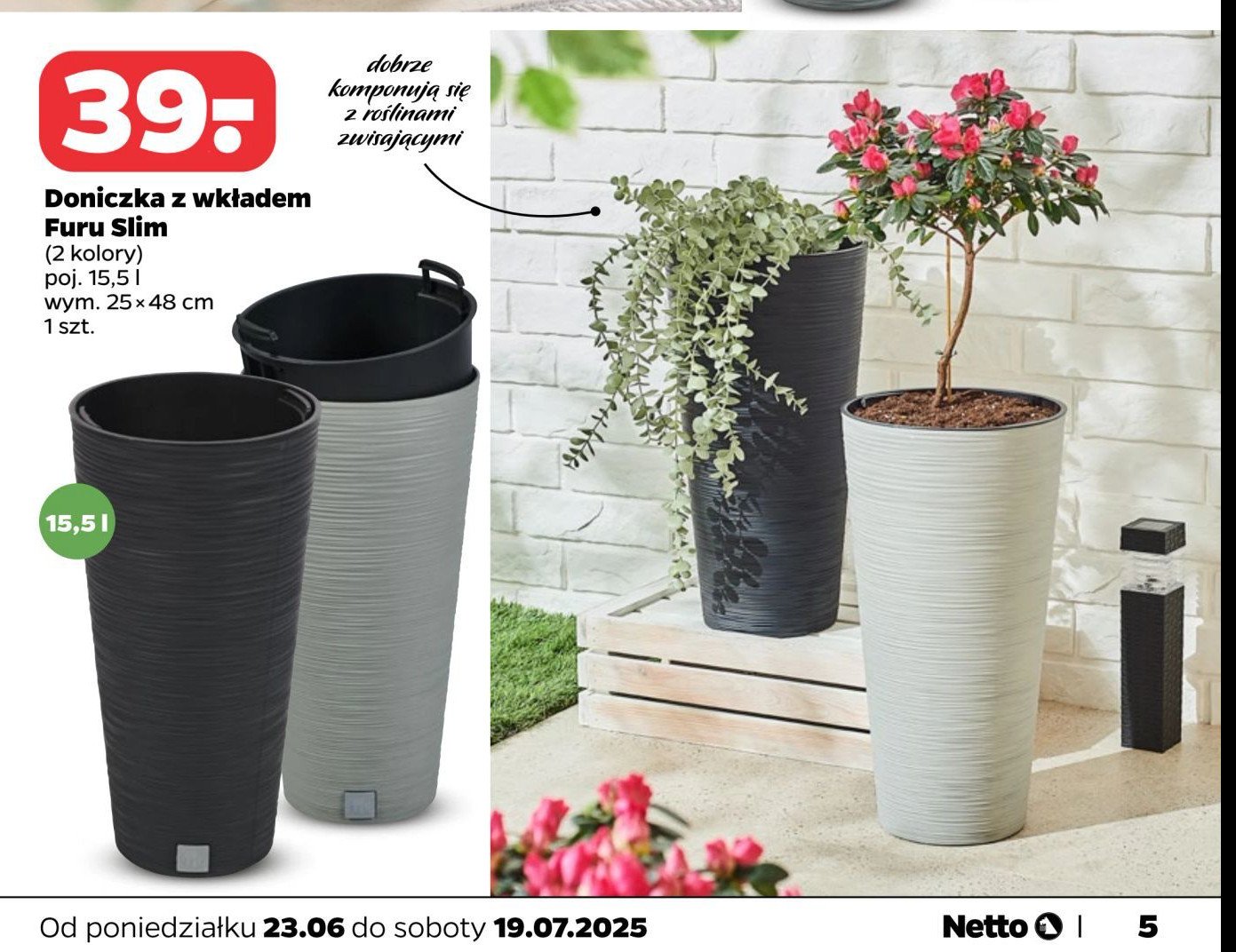 Doniczka furu slim 15.5 l promocja w Netto