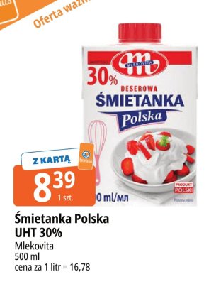 Śmietanka Polska UHT 30% Mlekovita promocja w Leclerc
