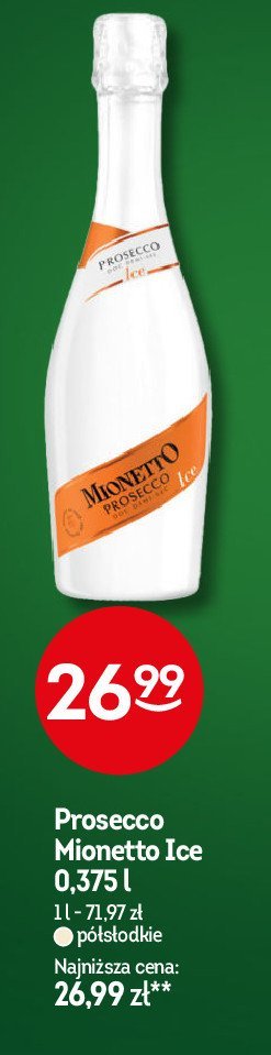 Wino Mionetto prosecco ice promocja