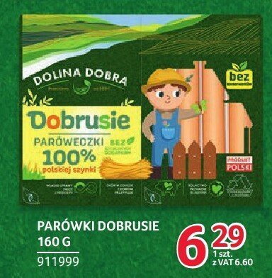 Parówki dobrusie Dolina Dobra 160g promocja w Selgros