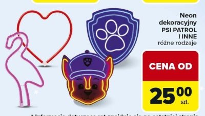 Neon dekoracyjny PSI PATROL I INNE różne rodzaje promocja w Carrefour