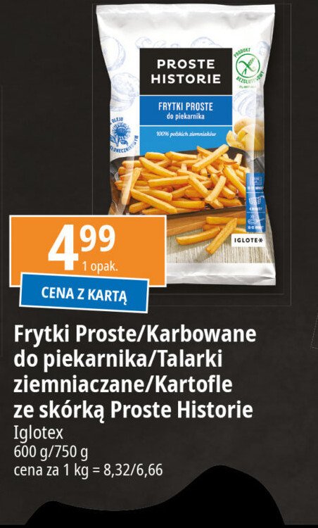 Frytki proste Iglotex proste historie promocja w Leclerc