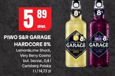 Piwo S&R Garage Hardcore 8% Lemon&Lime Shock, Very Berry Cosmo promocja w Chorten