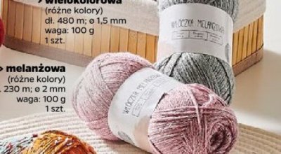 Włóczka melanżowa (różne kolory) promocja w Netto