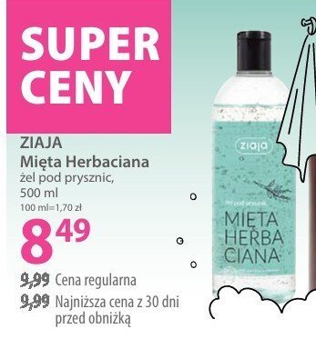 Żel pod prysznic ZIAJA Mięta Herbaciana promocja w Hebe