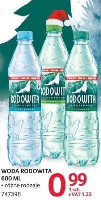 Woda Rodowita 600 ML promocja w Selgros