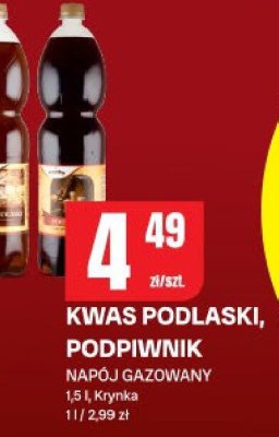 Napój gazowany Kwas podlaski, podpiwnik Krynka promocja w Chorten
