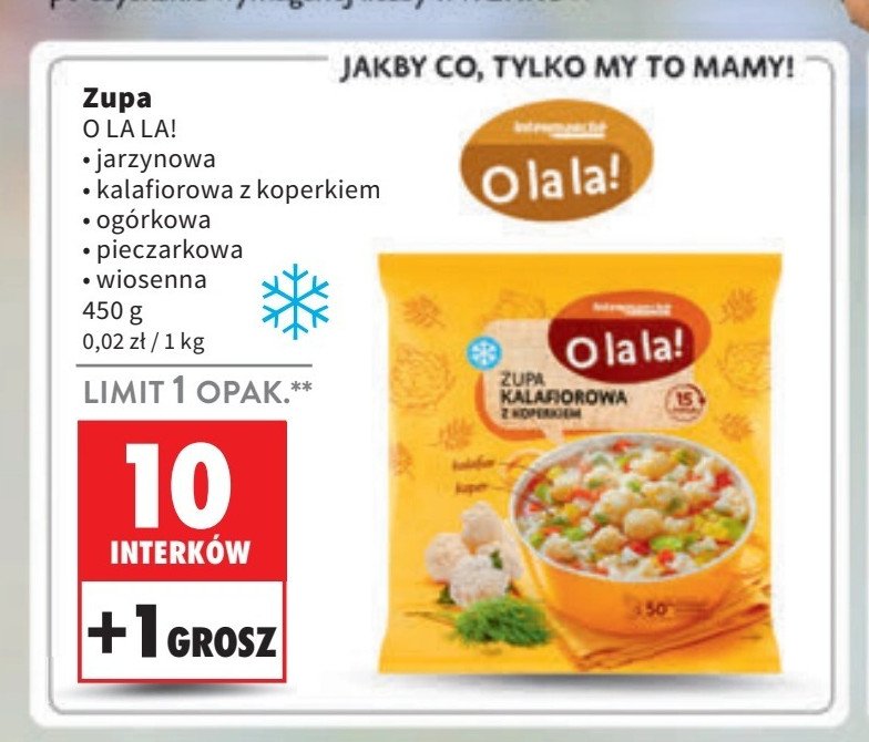 Zupa kalafiorowa z koperkiem O la la! promocja w Intermarche