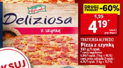 Pizza z szynką Trattoria alfredo promocja