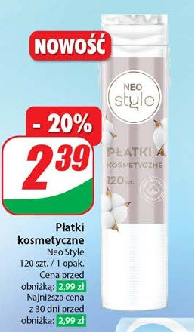 Płatki kosmetyczne Neo style promocja w Dino