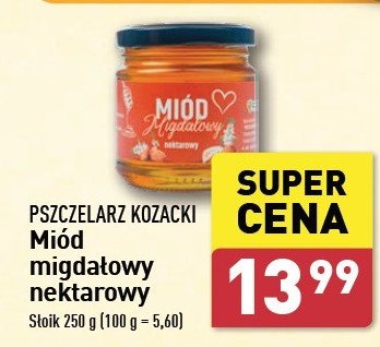 Miód migdałowy nektarowy Pszczelarz kozacki promocja w Aldi