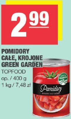 Pomidory całe, krojone Green Garden Topfood promocja w SPAR