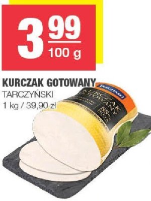 Kurczak Gotowany TARCZYŃSKI promocja w SPAR
